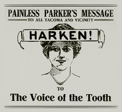 The Tacoma Times (1916). "Painless Parker Dentistry Co." - Creative Commons